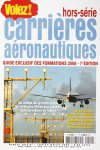 Les photos de Gabriel Cabos dans volez hors serie carrieres aeronautiques 2008